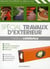 Spécial travaux d'extérieurs