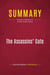 Summary: The Assassins' Gate : Review and Analysis of George Packer's Book
