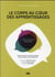 Le corps au coeur des apprentissages : faire cours (un peu) autrement !