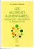 Les Allergies Alimentaires