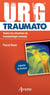 URG' : Traumato : toutes les situations de traumatologie osseuse