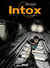 Intox Tome 3 - dérapages