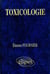 Toxicologie - Biologie cellulaire appliquée à la sécurité  des produits chimiques