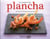La cuisine à la plancha