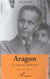 Aragon : La Liaison délibérée