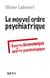 Le nouvel ordre psychiatrique - guerre économique et guerre psychologique