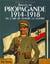 Images de propagande 14-18 ou l'art de vendre la guerre