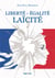 Liberté - égalité - laïcité