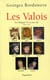 Les Valois - de Philippe VI à Louis XII - 1328-1515