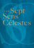 Sept sens célestes