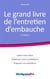 Le grand livre de l'entretien d'embauche - faites votre bilan, optimisez votre candidature, préparez vos entretiens (4e édition)