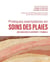 Pratiques exemplaires en soins des plaies Tome 2
