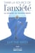 Tarir la source de l'anxiété - Se défaire du ressentiment