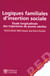 Logiques familiales d'insertion sociale et. longitudin. traject. jeunes adultes