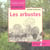 Reconnaître... les arbustes