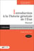 Introduction à la théorie générale de l'Etat - manuel (4e édition)