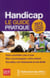 Handicap - le guide pratique (édition 2013)