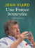 Chroniques d'une France bousculée