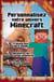 Personnalisez votre univers minecraft