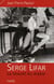 Serge Lifar, la beauté du diable