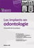 Les implants en odontologie - l'essentiel de la pratique (2e édition)
