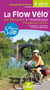 La flow vélo du Périgord à l'Atlantique