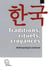 Traditions, rituels, croyances - anthropologie coréenne