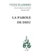Revue Vives Flammes n.329 : la parole de dieu