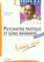 Psychiatrie pratique et soins infirmiers formez vous