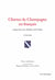 Chartes de champagne en français, conservés aux archives de l'Aube - 1270-1300