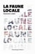 La faune locale