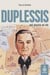 Duplessis est encore en vie