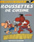 Rousettes de cuisine