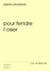 Pour fendre l'osier