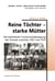 Reine tochter starke mutter - die katholische turnerinnenbewegung der schweiz zwischen 1931 und 1973