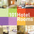 101 hotel - rooms (2e édition)