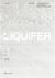 Liquifer : living beyond earth architecture for extreme environments