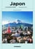 Japon : La culture du voyage : Entre passé et futur