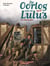 De oorlog van de Lulu's Tome 5 : 1918, de allerlaatste
