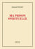 Ma prison spirituelle