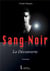 Sang-noir - la découverte