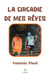 La Circadie de mes rêves