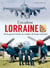 L'escadron lorraine au combat Tome 2 : De la guerre froide au combat de haute intensité 1945-2022