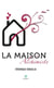 La maison alchimiste