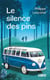 Le silence des pins