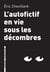 L'autofictif en vie sous les décombres