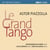 Le grand tango