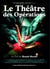 Le théâtre des opérations