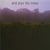 And Also The Trees (40th anniversary special edition)