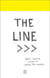 THE LINE